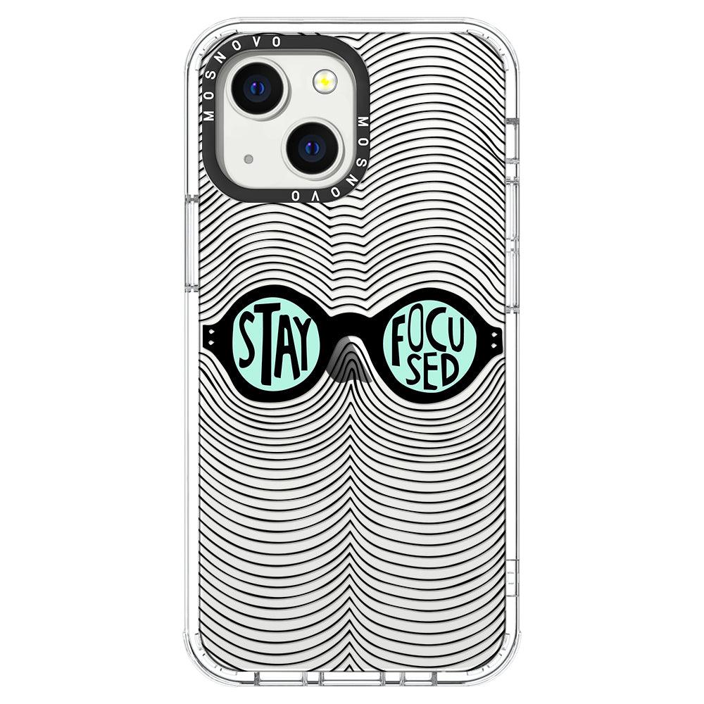 Stay Focus Phone Case - iPhone 13 Mini Case